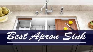 best apron sink