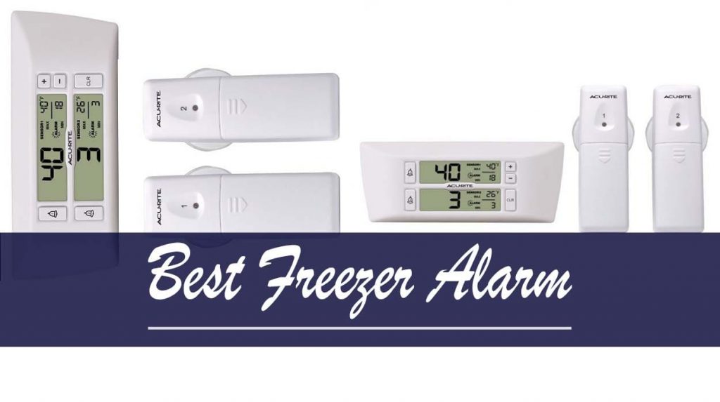 Best Freezer Alarm