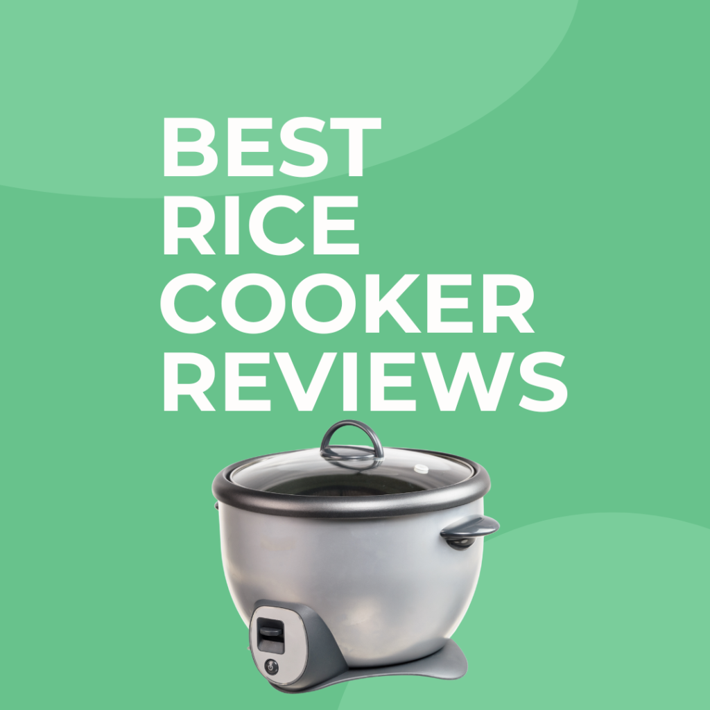 Best Rice Cooker Reviews